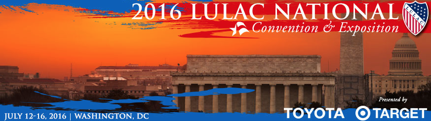 2016 LULAC National Convention